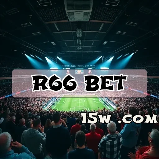 r66 bet: Apostas Esportivas que Transformam o Jogo em Emoção